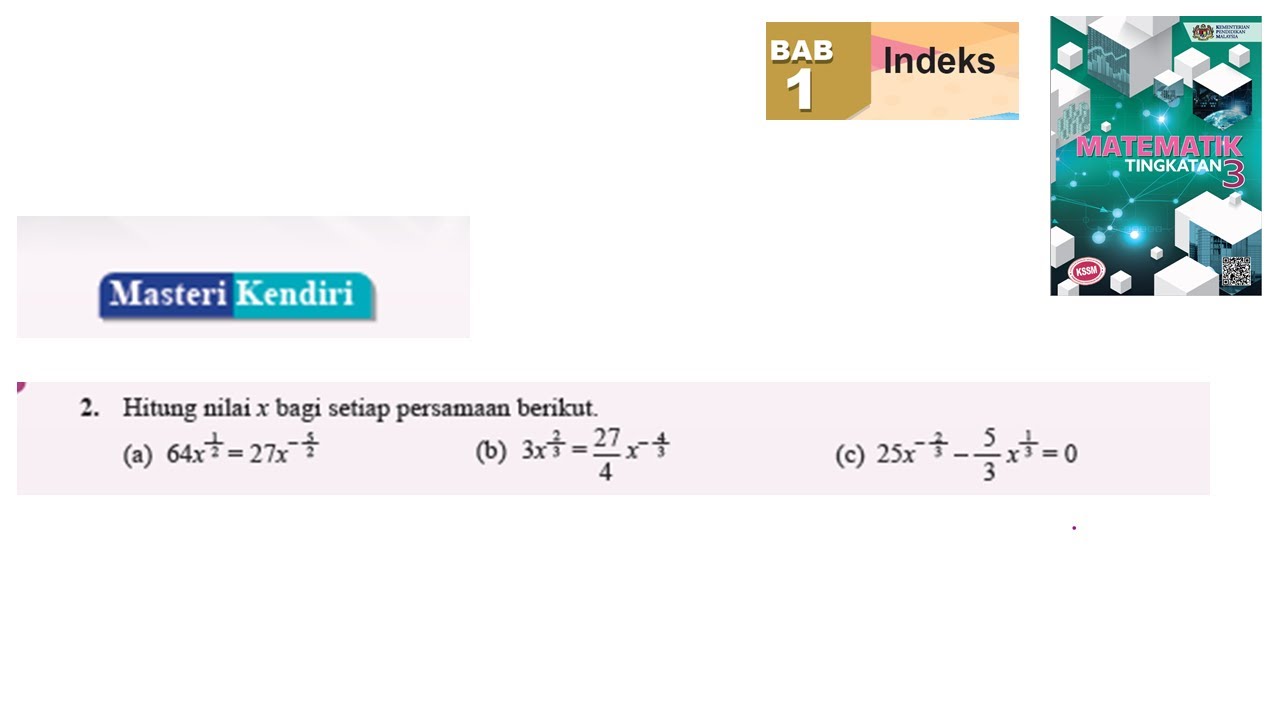 KSSM Matematik Tingkatan 3 Bab 1 indeks masteri kendiri no2 cabaran dinamis buku teks tingkatan 3