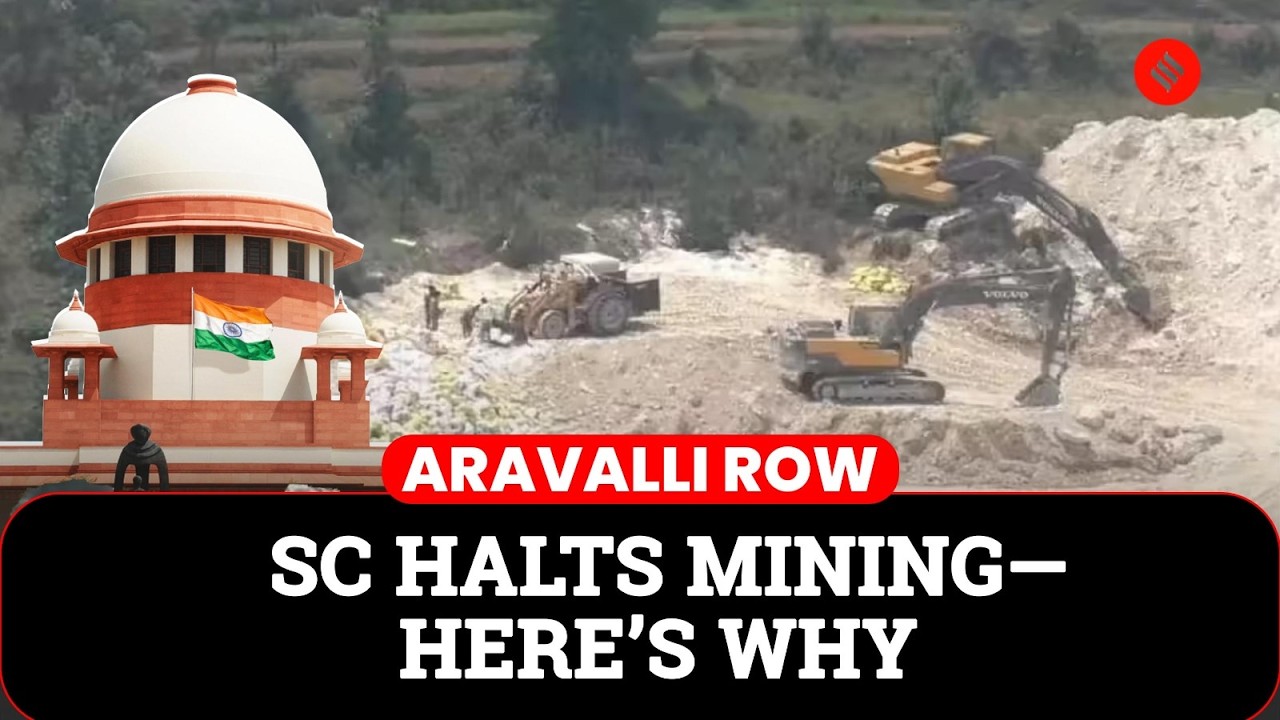 Aravalli Hills Mining Case: Supreme Court Seeks Expert Panel, Maintains Ban on Mining Activities