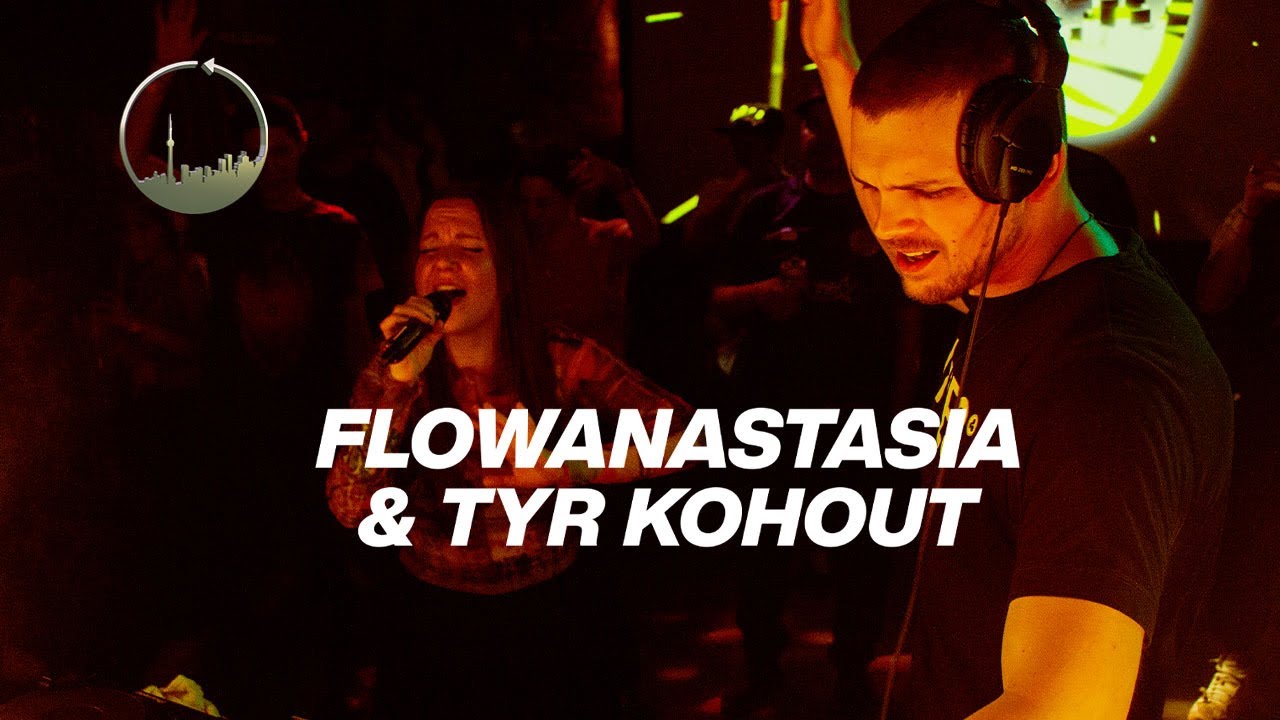 TORONTO DNB 360: FLOWANASTASIA & TYR KOHOUT