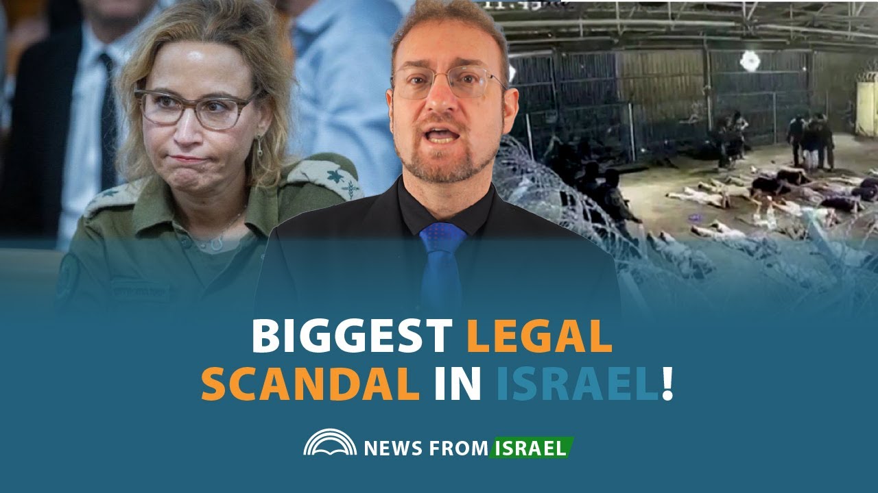 News From Israel: Biggest legal scandal in Israel!