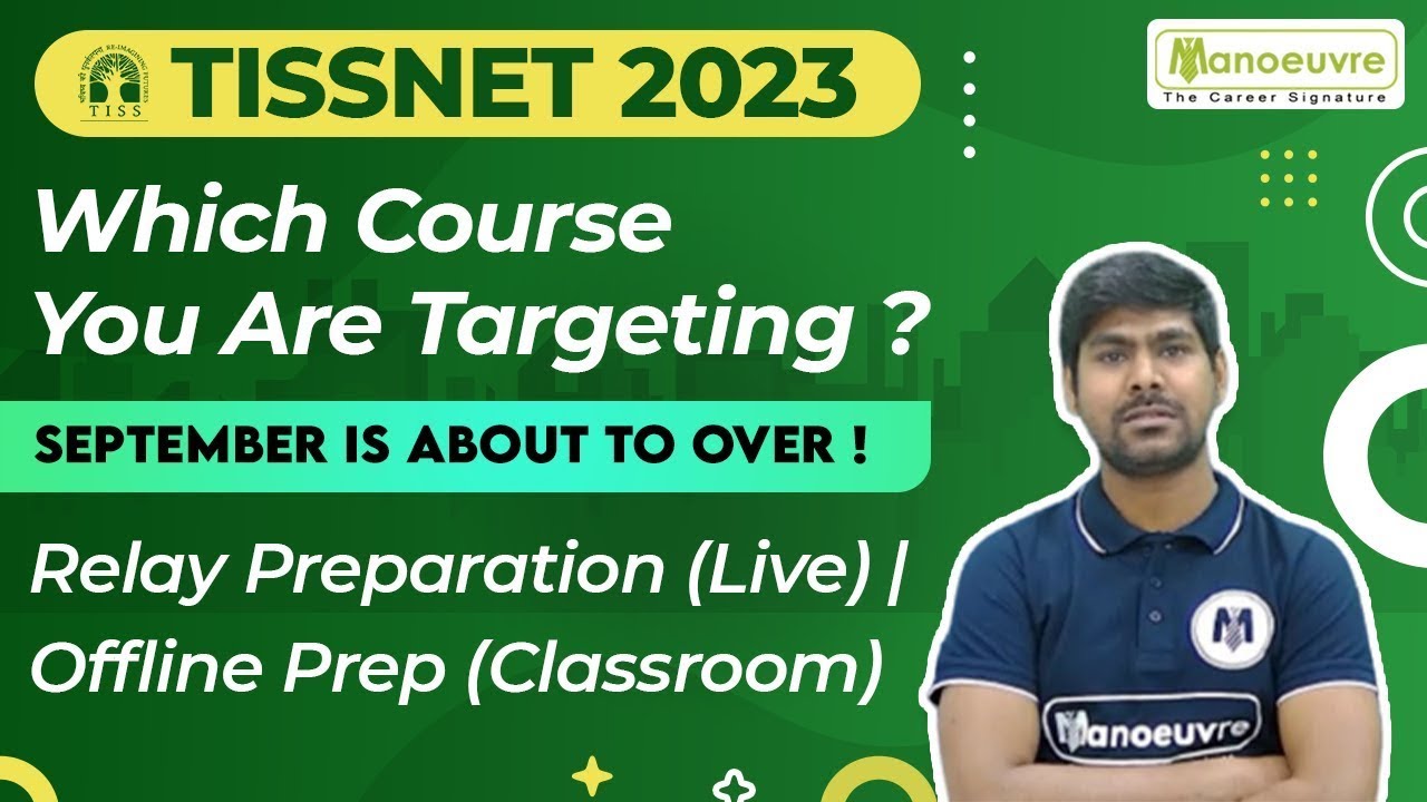 TISSNET 2023 - Which Course You Are Targeting ? | Relay Preparation | How To Prepare ?