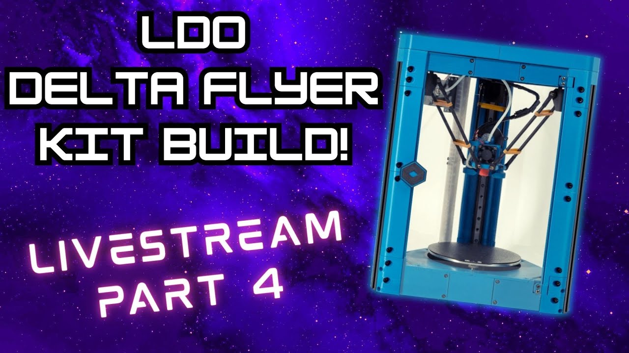 DELTA FLYER 3d Printer KIT BUILD! PART 4 #livestream ivestream
