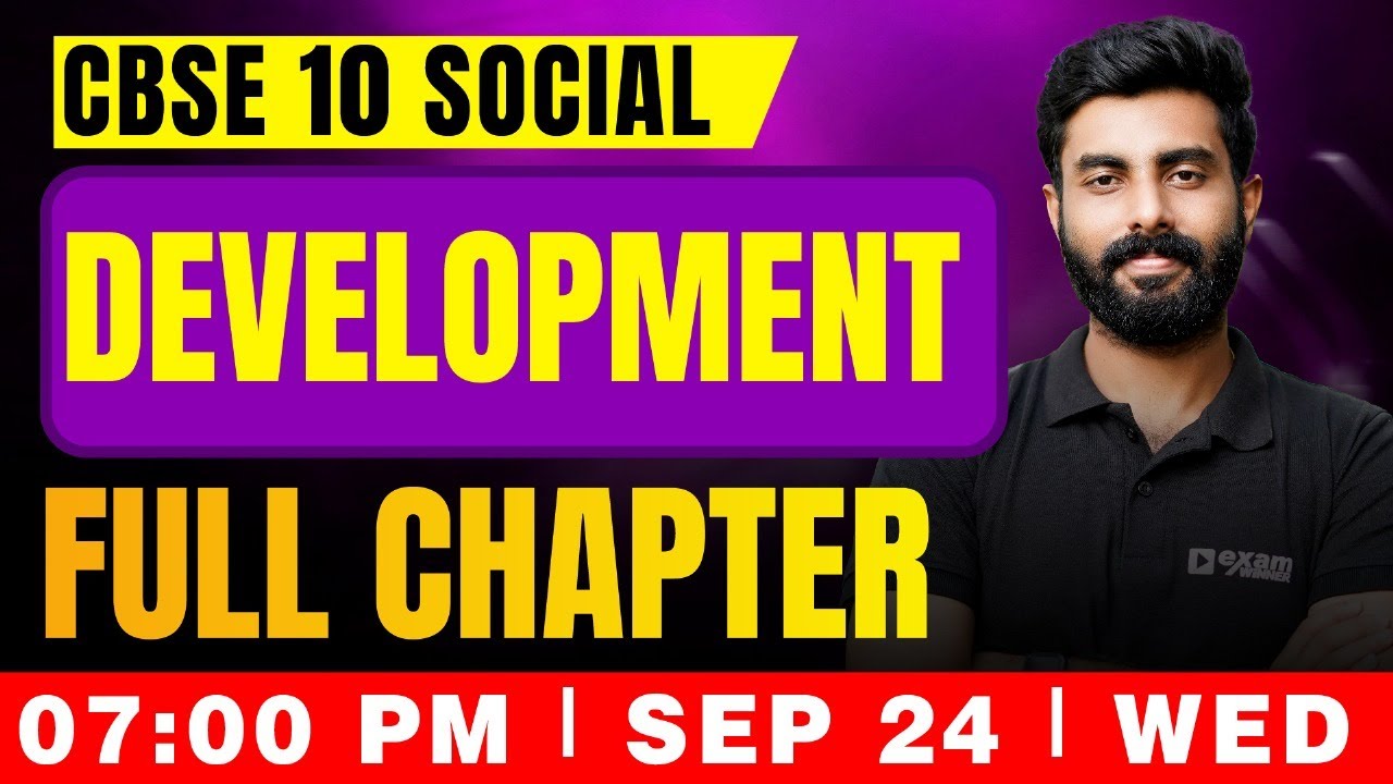 CBSE 10 Social Science | Development | Full Chapter | Exam Winner