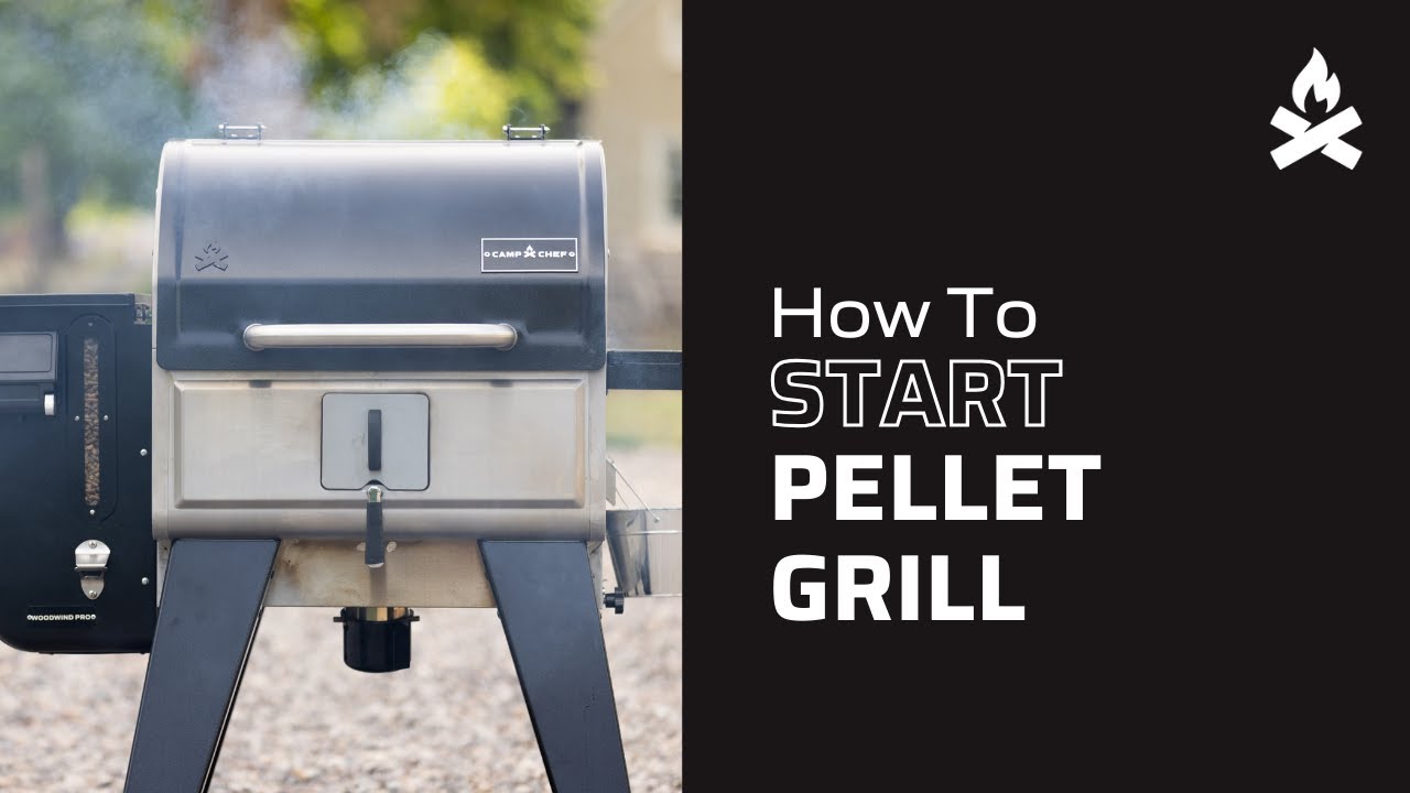Pellet Grill Start Up | Camp Chef Support