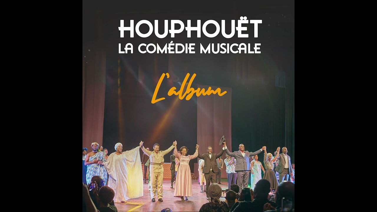 Houphouët La comédie musicale - Mes chers compatriotes (feat O'nel Mala, Manu Didia, Priss K)