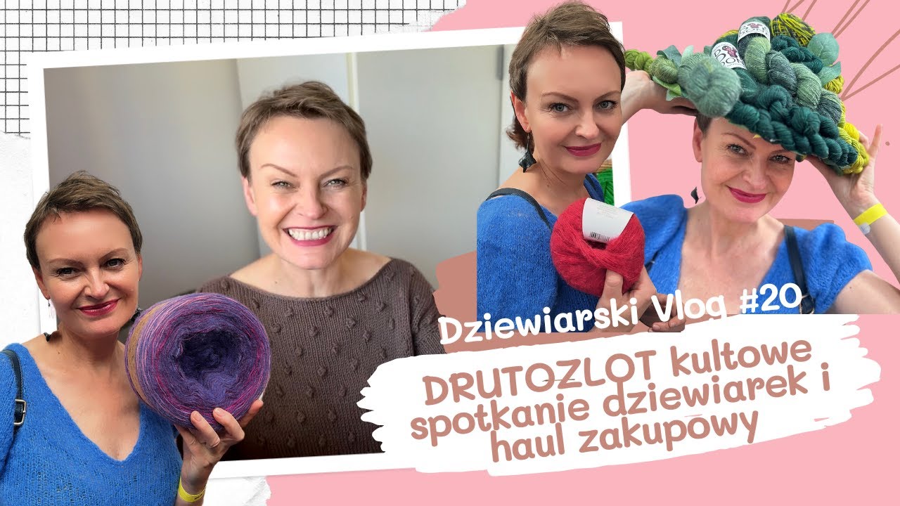 Drutozlot - kultowe zebranie dziewiarek i haul zakupowy