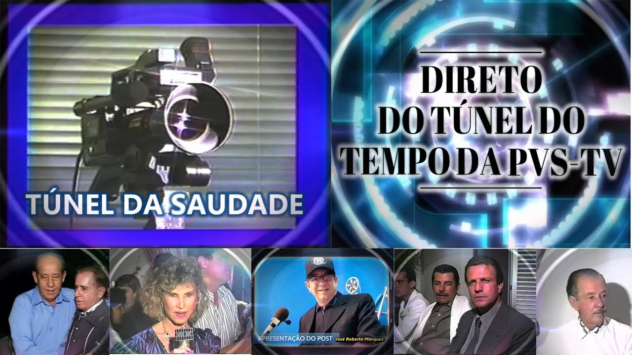PvsTv  Novidades - TÚNEL DA SAUDADE 01  - 2025 -  A  SOCIEDADE NOS ANOS DOURADOS