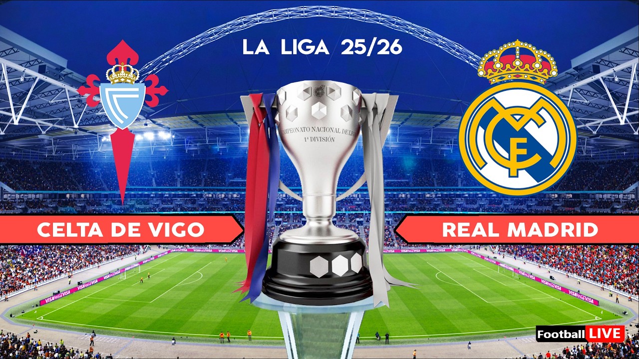 CELTA DE VIGO vs REAL MADRID - La Liga 25/26 | Full Match All Goals | Simulation PES