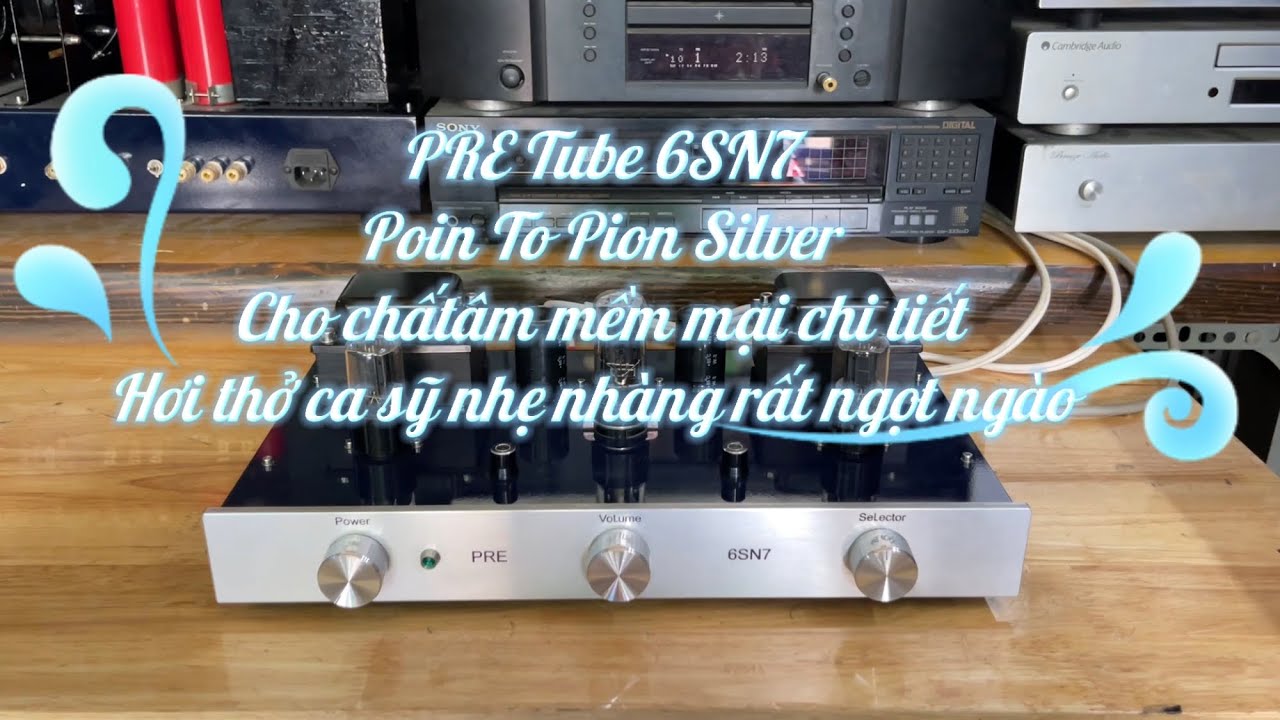 Pre đèn cao cấp 6sn7 HCM 0903848741