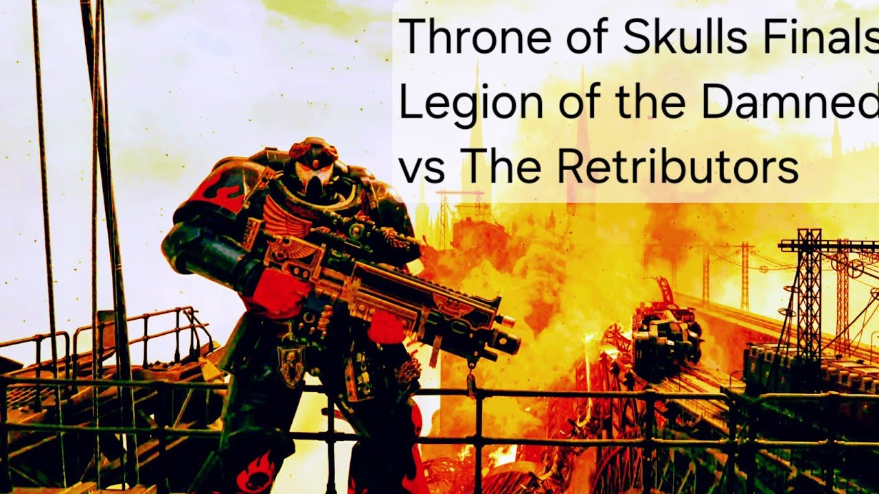 Throne of Skulls Season 1 Finals LOTD v Retributors (game 5)