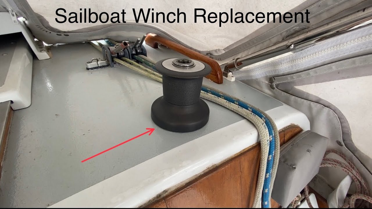 Sailboat Winch Replacement