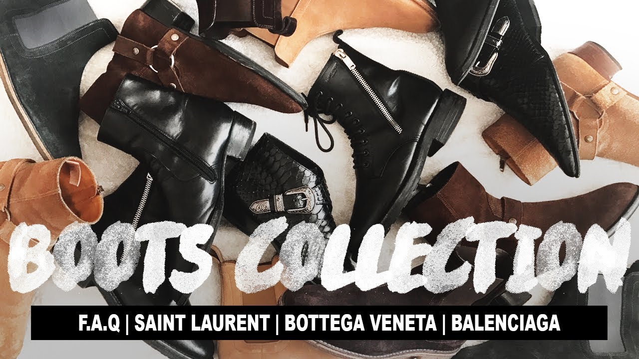 My Boots Collection (Ft. Saint Laurent, Bottega Veneta & Balenciaga)