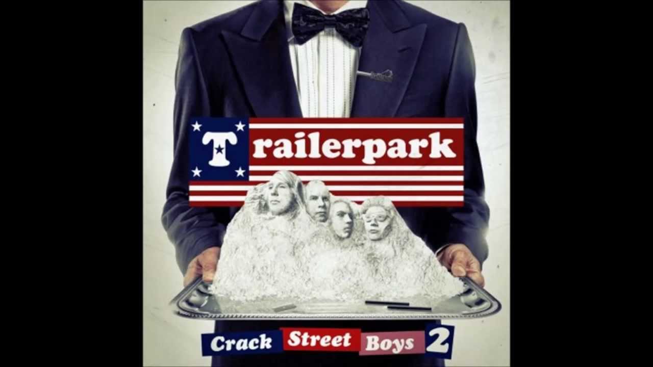 Trailerpark - wall of meth