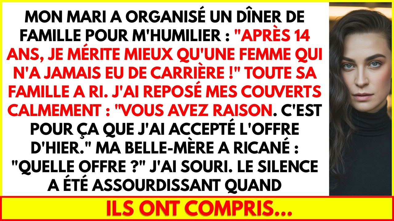 MON MARI A ORGANISÉ UN DÎNER DE FAMILLE POUR M'HUMILIER : APRÈS 14 ANS, JE MÉRITE MIEUX QU'UNE FEMME