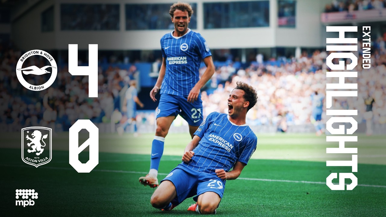 EXTENDED HIGHLIGHTS | Brighton v Aston Villa | Premier League
