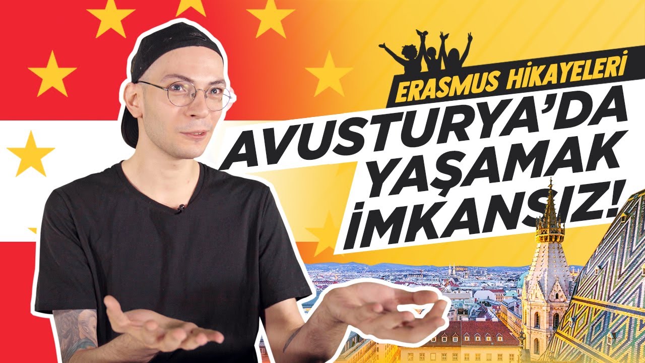 Erasmus Hikayeleri - Avusturya'da Yaşamak İmkansız! W İstepan