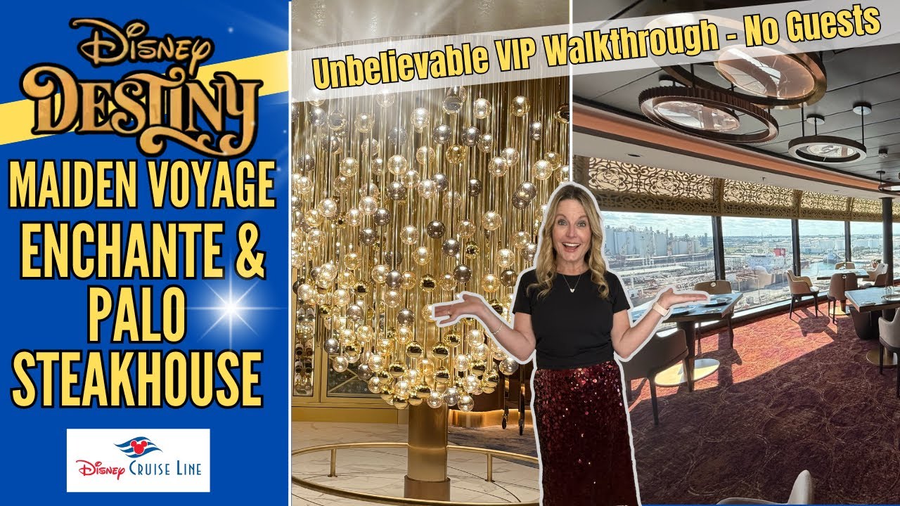 Эксклюзивное прохождение Palo Steakhouse & Enchante | DESTINY Maiden Voyage | Disney Cruise Line