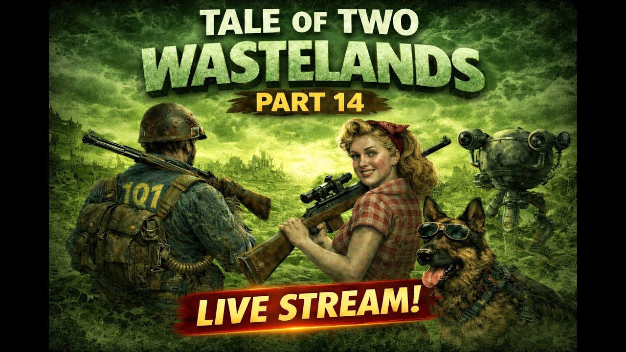 Tale of Two Wastelands Stream