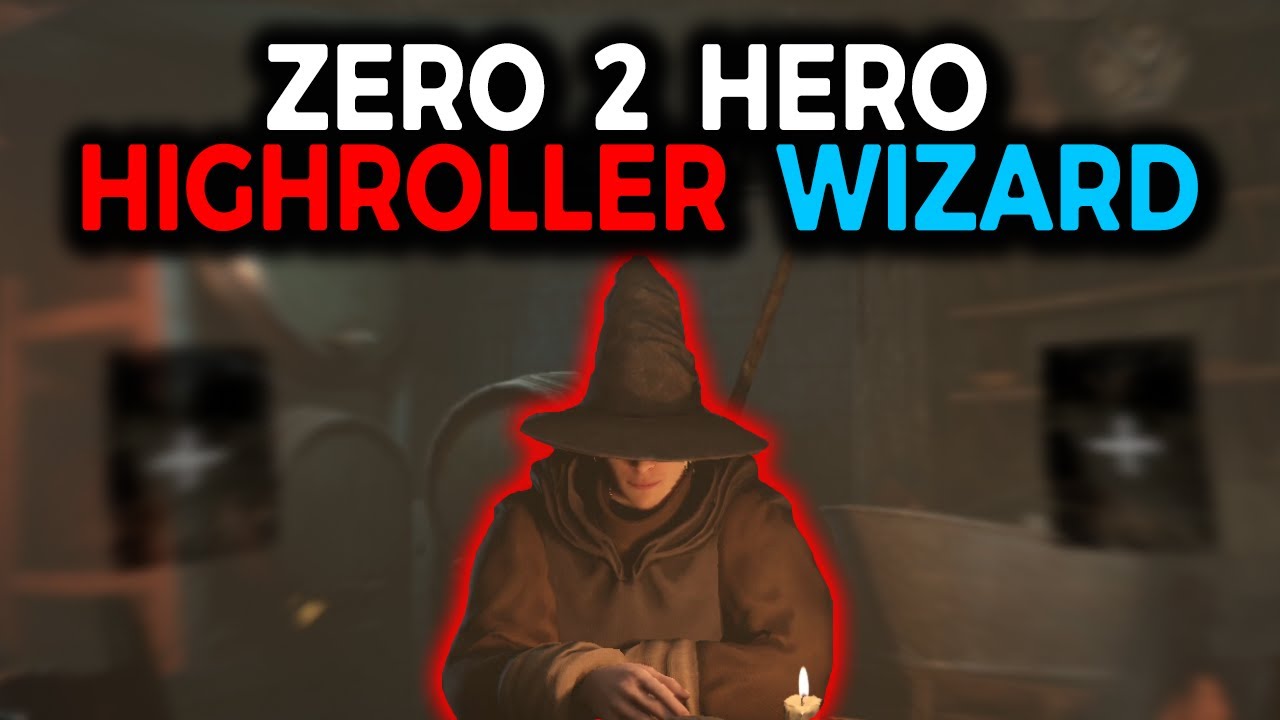 ZERO TO HERO HIGHROLLER WIZARD - Dark and Darker