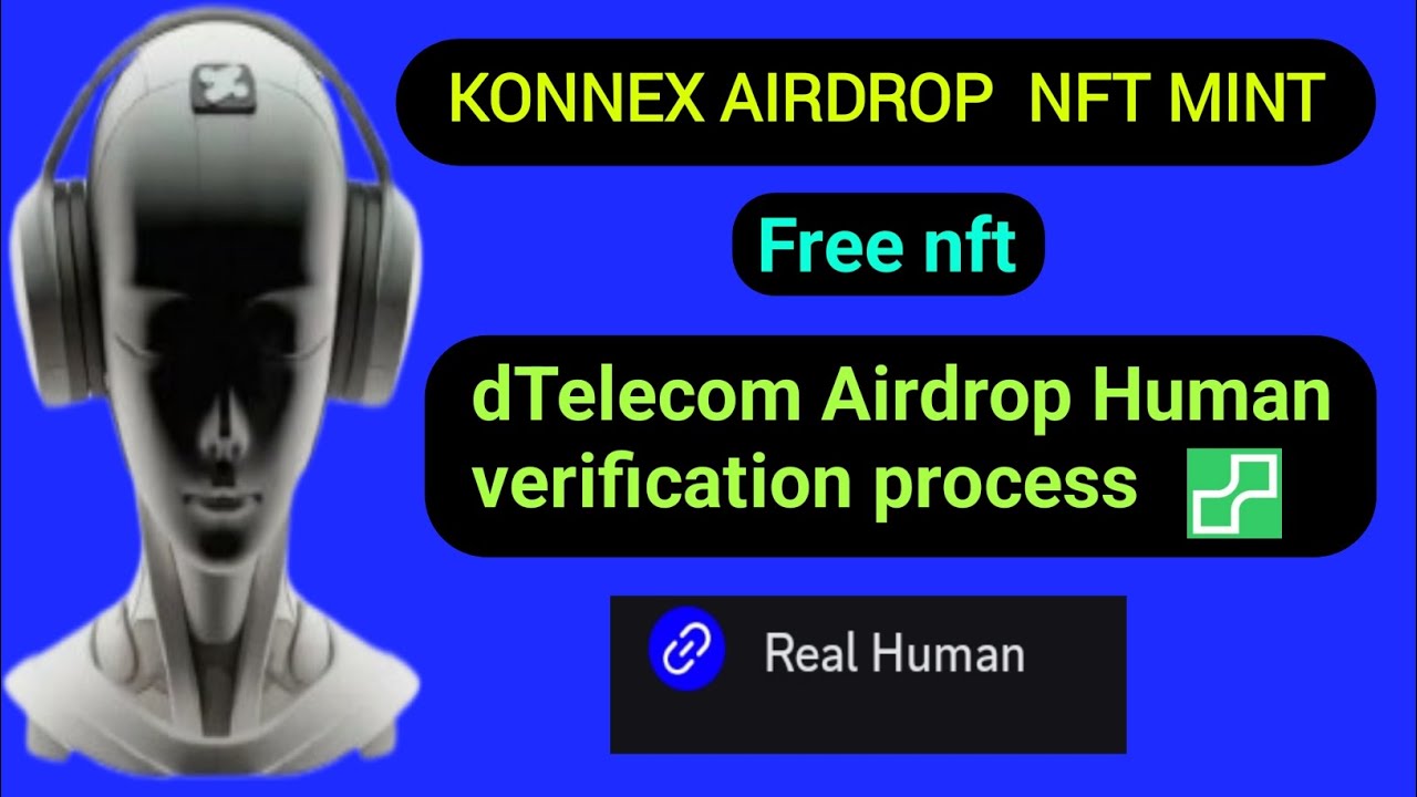 konnex airdrop  update | dTelecom airdrop  human verification | new airdrop | new crypto airdrop | 