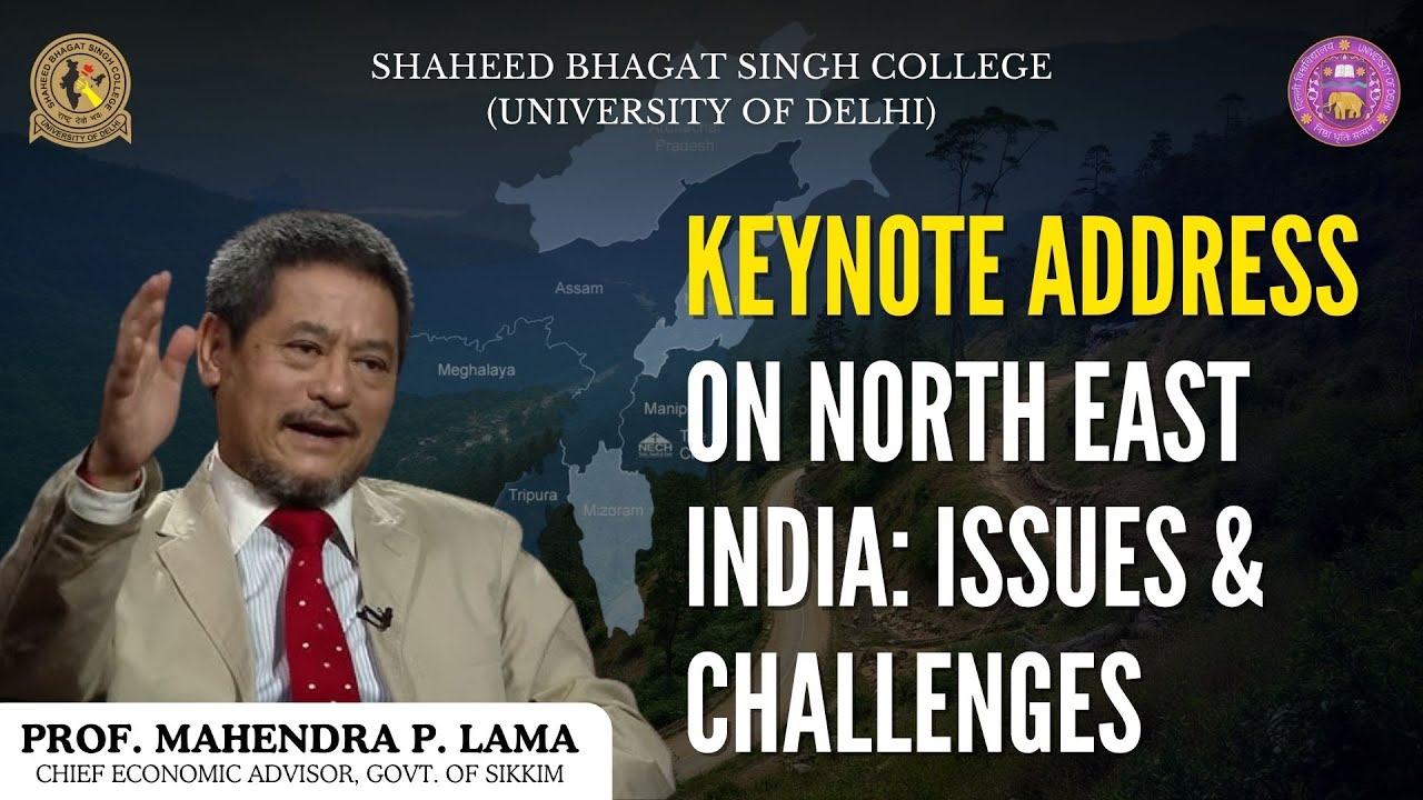 Prof. Mahendra P. Lama at SBSC | Keynote on North East India: Issues & Challenges