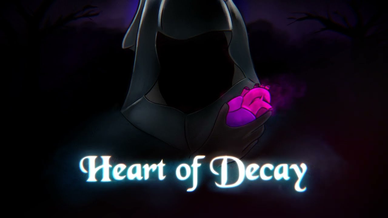 Heart of Decay