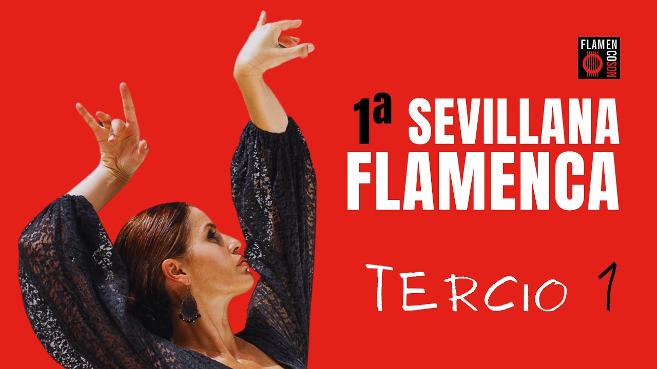 Cómo Bailar la PRIMERA SEVILLANA FLAMENCA - Tercio 1: El Paseíllo (Para Principiantes)