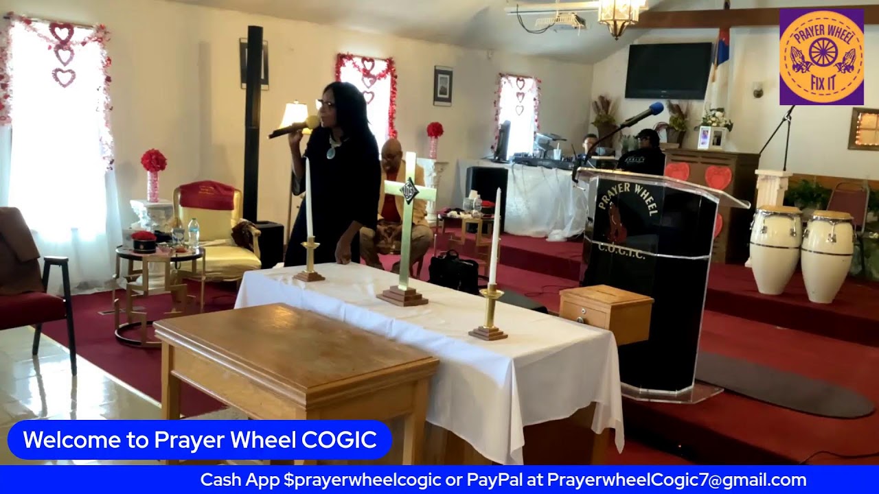 Prayer Wheel COGIC 2/8/2026