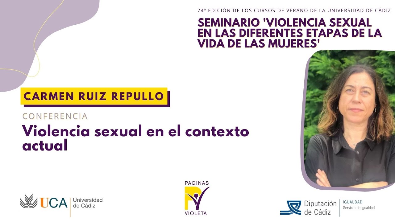 Ponencia Carmen Ruiz Repullo: Violencia sexual en el contexto actual