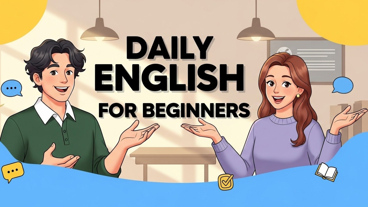 Daily English for Beginners | Useful Everyday Phrases with Examples & Easy Dialogue