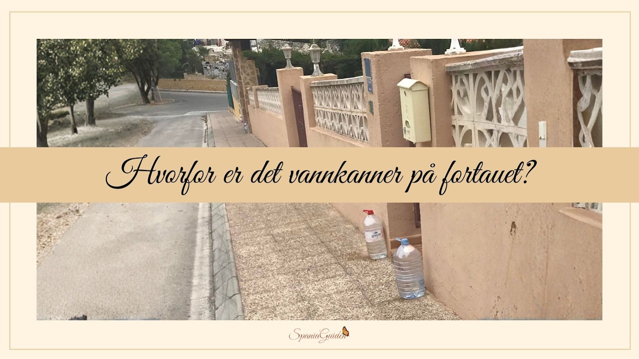 Vannkanner på fortau i Spania