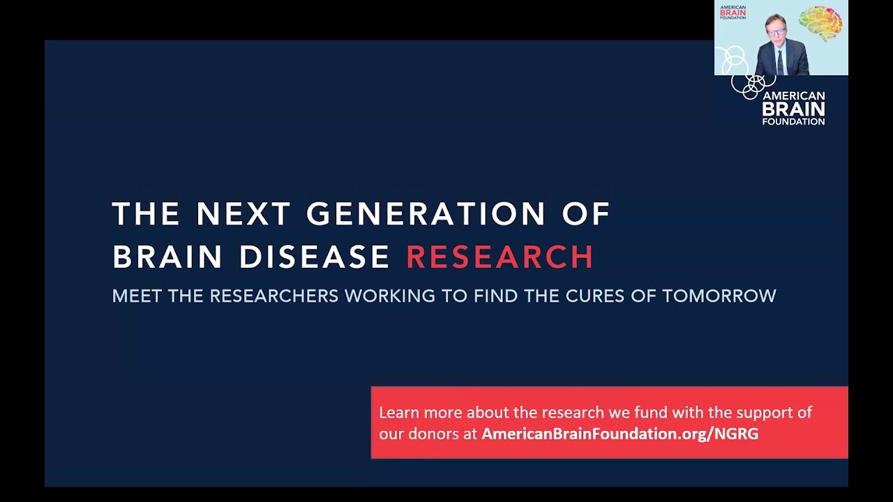 The Next Generation of Brain Disease Research | Webinar