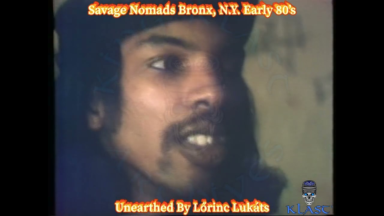 Savage Nomads Bronx, N.Y. Early 80’s 4k