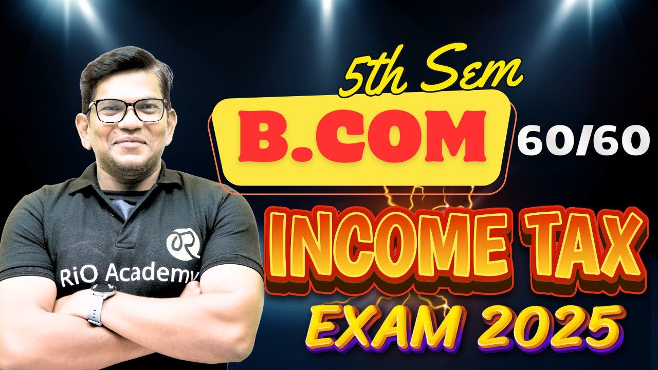 B.com 5th Semester  income tax  | KUD - BU - Du - Mu - VSKUB - MU -  Rcub |
