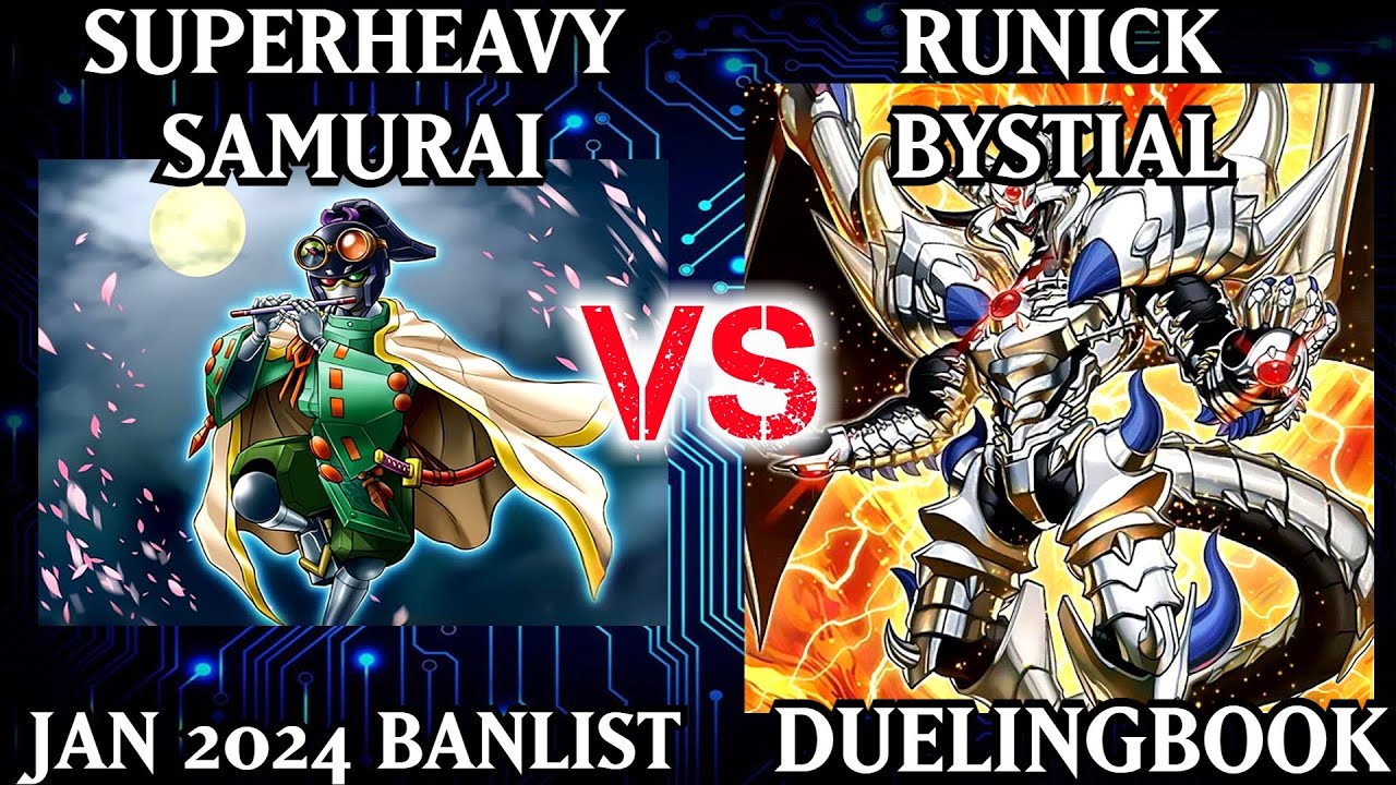 Superheavy Samurai vs Runick Bystial | Dueling Book