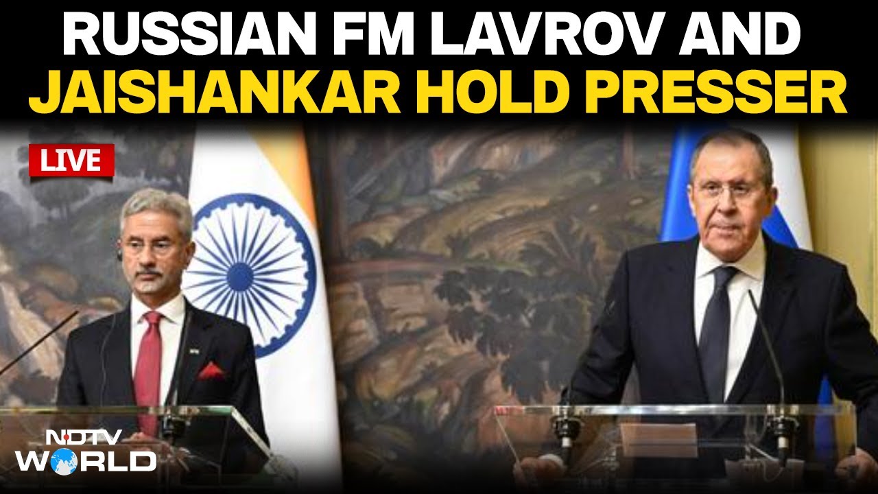 Jaishankar Press Conference LIVE | Jaishankar In Russia | Jaishankar Lavrov Press Conference