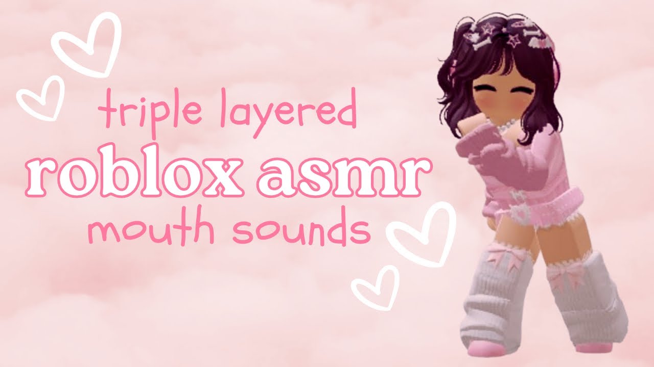 Roblox ASMR | Triple Layered Mouth Sounds 👅