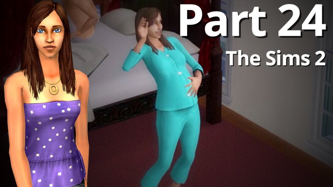 Let's Play - The Sims 2 - Part 24