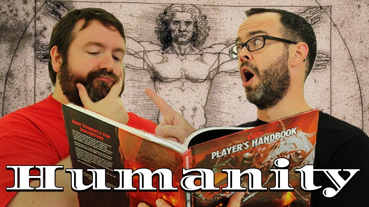 Humanity: why make Human Player Characters in 5e Dungeons & Dragons
