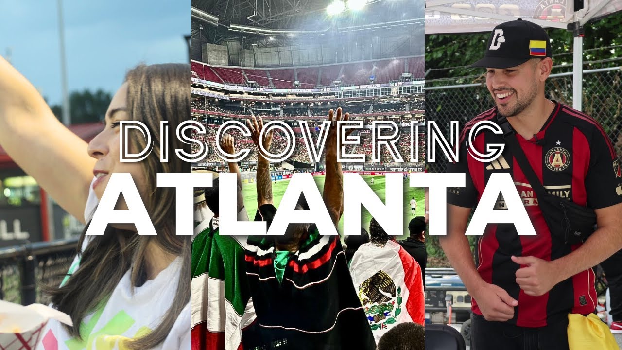 Discovering Atlanta as a Soccer Hub in Preparation for FIFA World Cup 2026