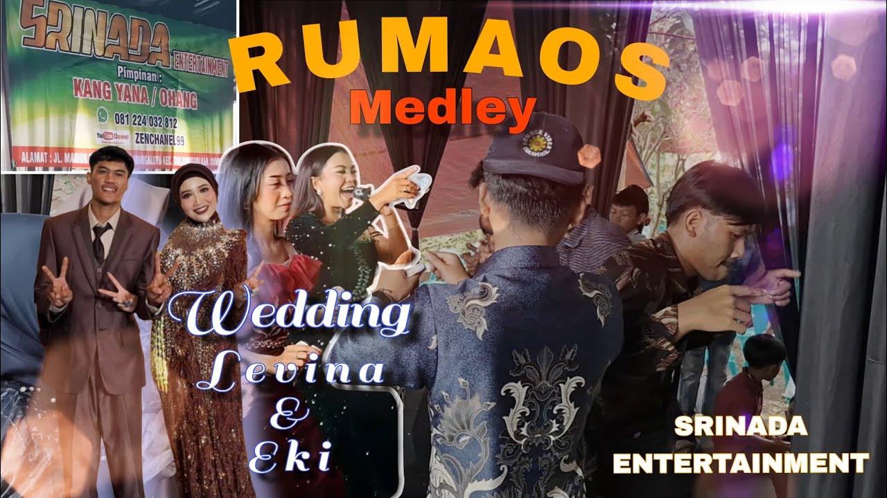 RUMAOS MEDLEY - Versi SRINADA ENTERTAINMENT || Voc: Wulan Desmoy || Acara wedding Levina & Eki