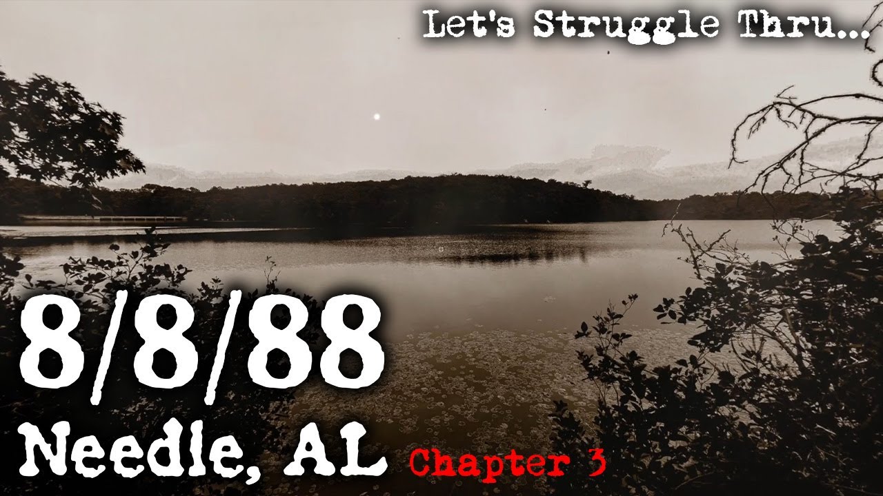 8/8/88 Needle, AL - Chapter 3: Angels - The Final Frontier (Struggle Thru)