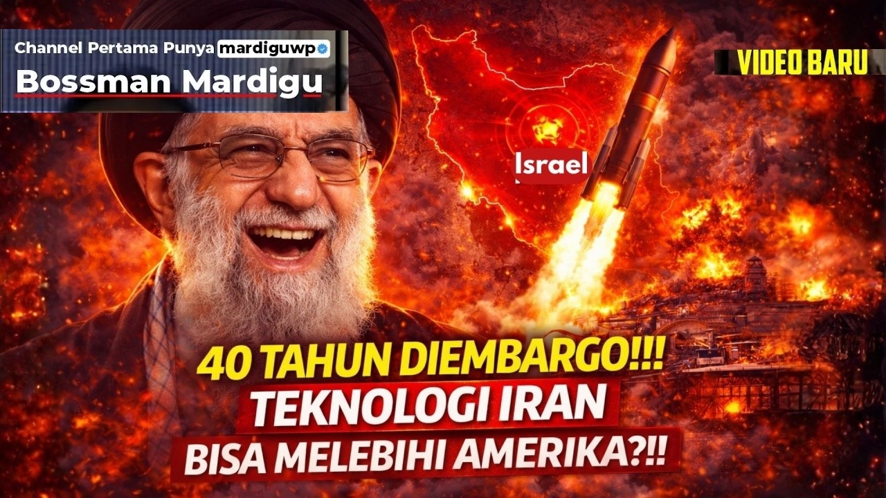 40 TAHUN DIEMBARGO !!! TEKNOLOGI IRAN BISA MELEBIHI AMERIKA DAN ISRAEL ?!! - Mardigu Wowiek
