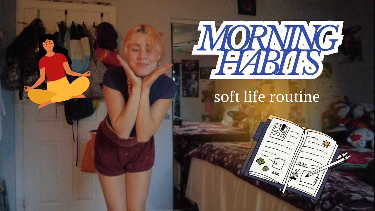 Soft Life Morning Routine | Habits to take into the New Year 