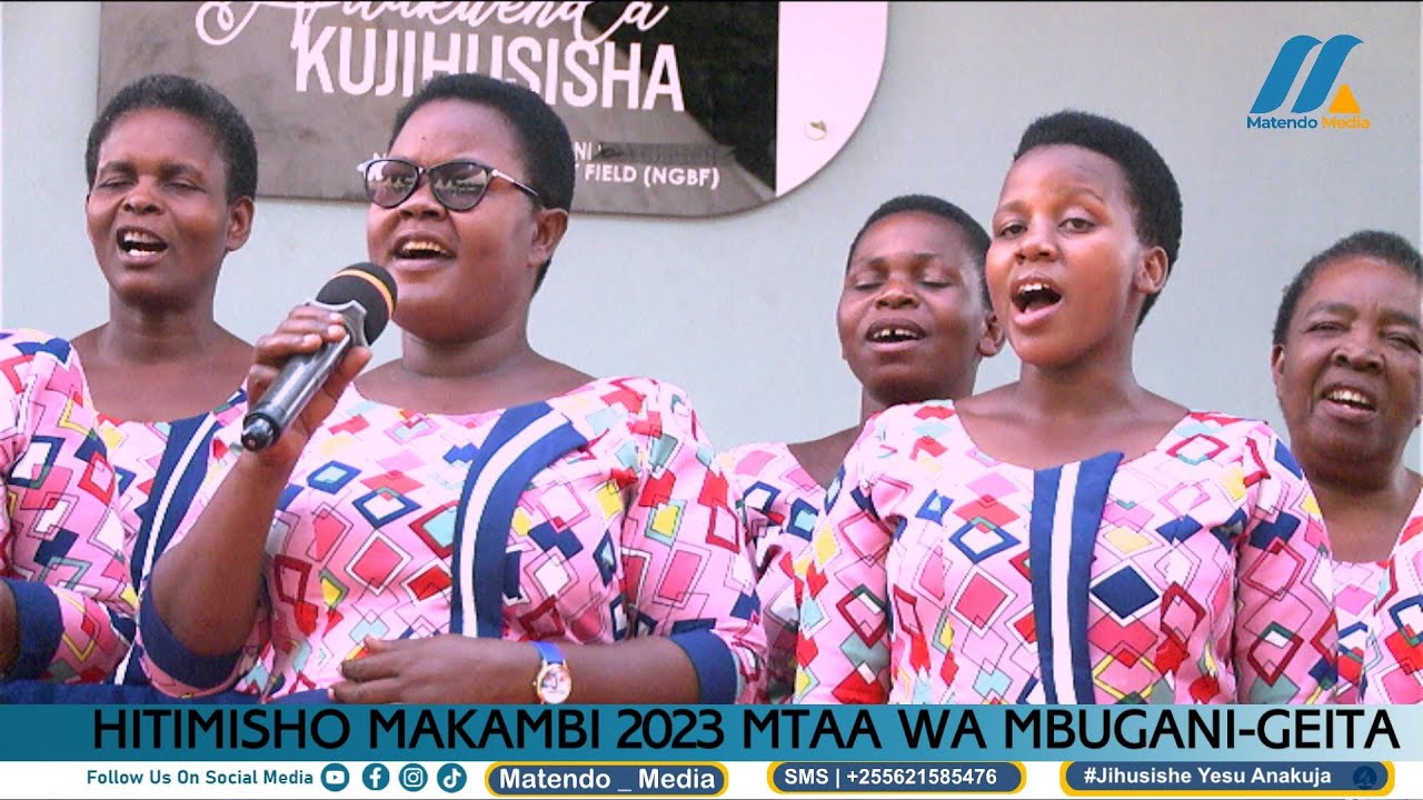 🔴#LIVE| HITIMISHO MAKAMBI 2023 MBUGANI  | GEITA UIMBAJI JIONI