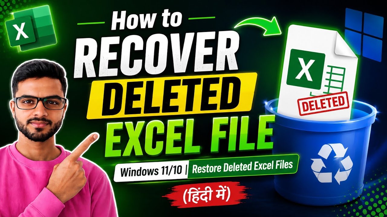 How to Recover Deleted Excel File in Windows 11/10 | Restore Deleted Excel Files (Hindi)