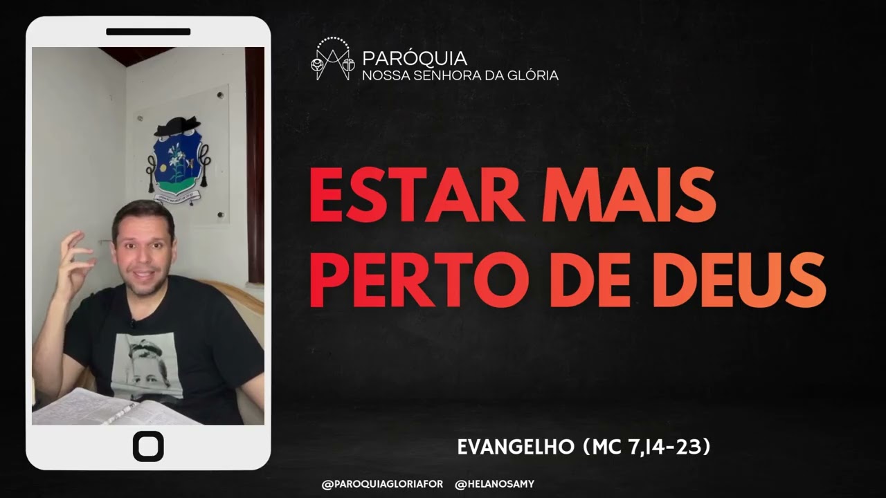 Estar mais perto de Deus - Minuto do Evangelho com Pe. Helano Samy | Evangelho (Mc 7,14-23)
