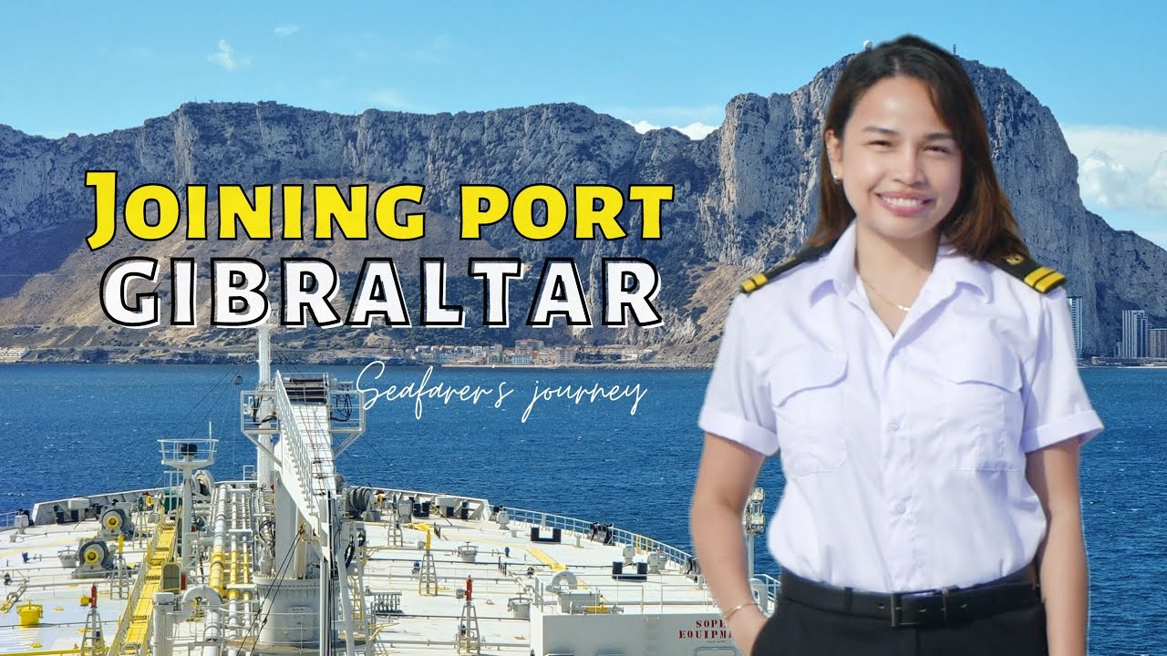 TRAVEL WITH ME TO GIBRALTAR, UK - PART 1 | Female Seafarer Vlog
