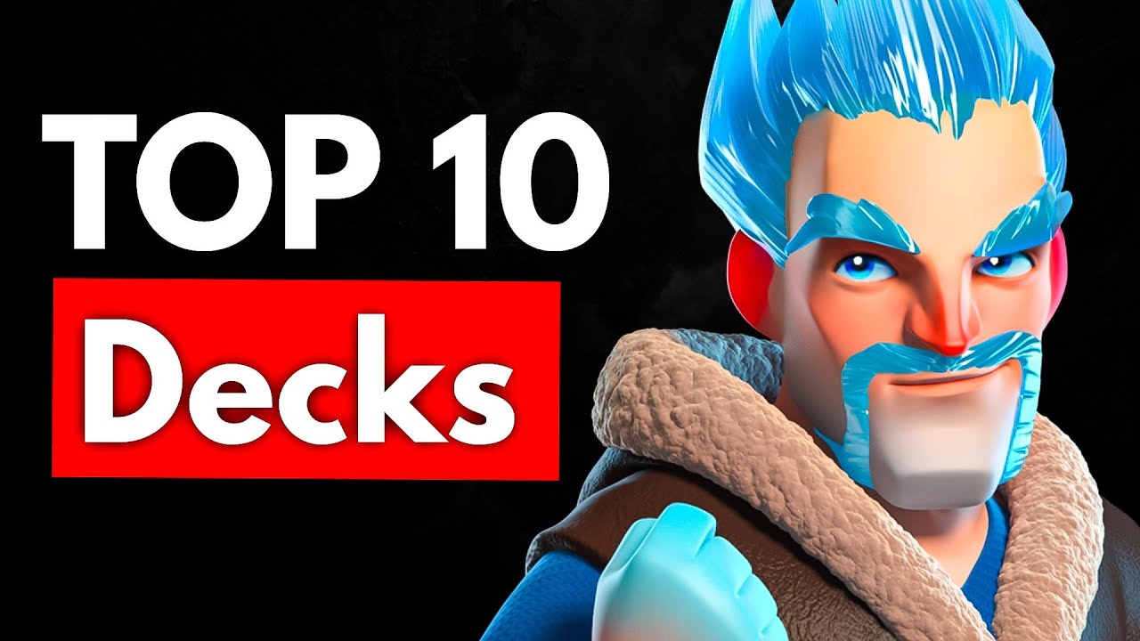 TOP 10 Decks to PUSH Trophies in Clash Royale!