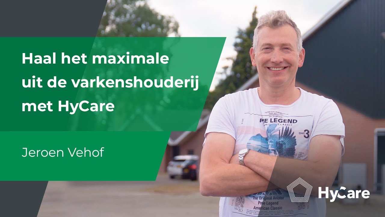 Haal het maximale uit de varkenshouderij met HyCare - Jeroen Vehof